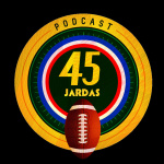 Podcast 45 Jardas