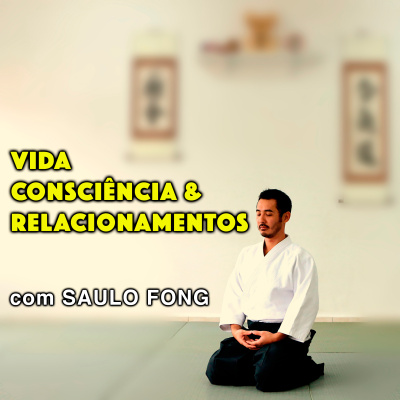 Vida, Consciência E Relacionamentos