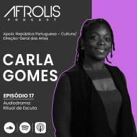 Afrolis Podcast | 17. A Promoção com Carla Gomes