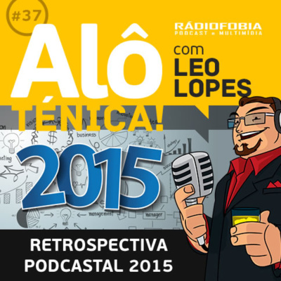 Alô Ténica! - Com Leo Lopes
