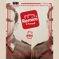 S1 Ep94: Viernes de Apps: Remini