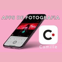 S3 Ep6: Apps para fotografía. CAMILLE