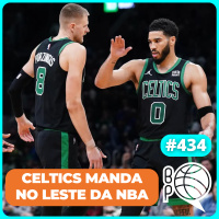 Celtics bate o Bucks e comanda o Leste na NBA! [Podcast #434]