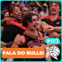 Como o Chicago Bulls virou um dos times mais divertidos da NBA [Podcast #503]