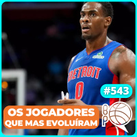 As evoluções que chacoalharam a temporada da NBA [Podcast #543]