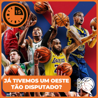 [15 Minutos] A NBA já teve um Oeste tão disputado assim?! 