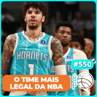 Como o Charlotte Hornets virou a história da NBA [Podcast #550]