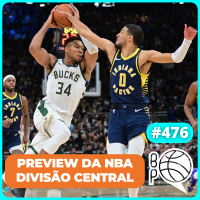 Redenção de Lillard? Preview da Divisão Central da NBA [Podcast #476]