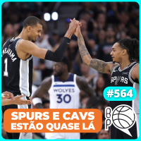 Spurs e Cavs a uma vitória da classificação! +Luto na NBA [Podcast #564]