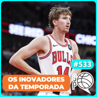 Como Heat, Sixers, Bulls e Blazers chacoalharam o início da NBA [Podcast #533]