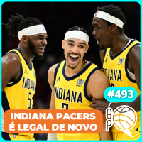 Pacers é legal de novo! OKC se vinga do Cavs e Suns troca por pivô [Podcast #493]
