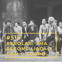 #515 - ReboLAR: Uma reconciliação com o corpo