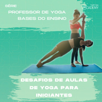 Desafios das Aulas de Yoga para Iniciantes