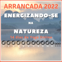 Energizando-se na Natureza | Aula 11 | Arrancada 2022