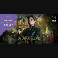 [Extra] O livro é melhor que o filme? – O Orfanato da Srta. Peregrine para Crianças Peculiares