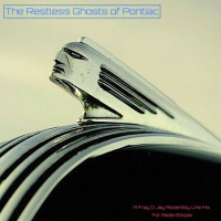THE RESTLESS GHOSTS OF PONTIAC