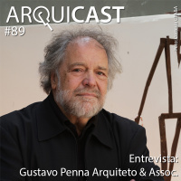Arquicast 089 – Entrevista Gustavo Penna (GPAA)