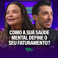 COMO A SUA SAÚDE MENTAL DEFINE OS SEUS RESULTADOS | Dra. Andrea Vermont #139