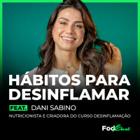 HÁBITOS PARA DESINFLAMAR Feat. DANI SABINO