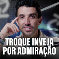 COMO USAR A COMPARAÇÃO A SEU FAVOR (E NÃO CONTRA VOCÊ)