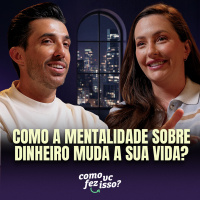 COMO A MENTALIDADE SOBRE DINHEIRO MUDA SUA VIDA? | Fabi Carneiro