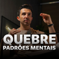COMO MUDAR PADRÕES QUE SABOTAM SEU CRESCIMENTO