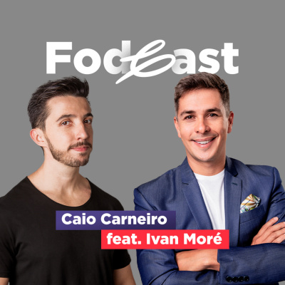 Fala Caio - Podcast Fod*