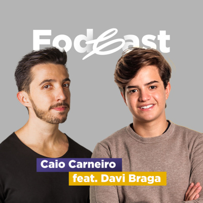 Fala Caio - Podcast Fod*