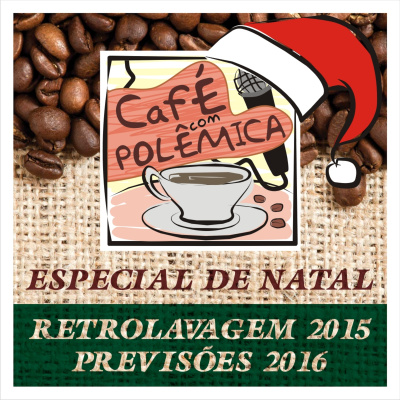 Café Com Polêmica - Podcast