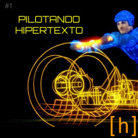 #01. Pilotando Hipertexto (Hiperativo)