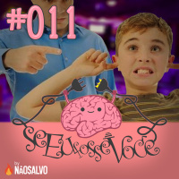 Se Eu Fosse Você #011 - Fiscal de Pau