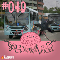 Se Eu Fosse Você #049 - Senpai do busão