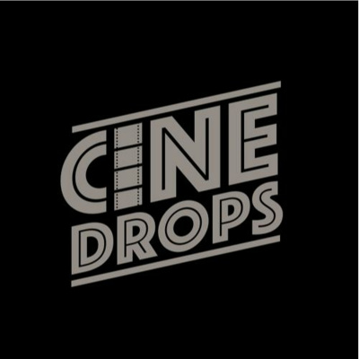 Cinedrops