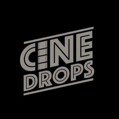 Cinedrops
