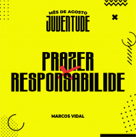 Responsabilidade x Prazer