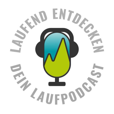 Laufendentdecken - Der Österreichische Laufpodcast