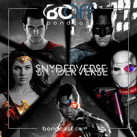 BondcastOFF 0067 – DC e o Snyderverse