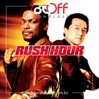 BondcastOFF 0082 – A Hora do Rush