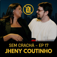 017 - Fazer post no LinkedIn ou uma humilhação misteriosa? | #SemCracha com Bruno Romano