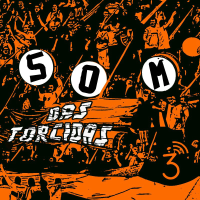 Central3 Podcasts - Som Das Torcidas
