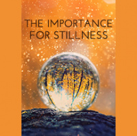 063 Soul – The Importance of Stillness