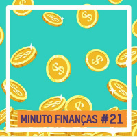 Minuto Finanças #21 - Primeiros passos para começar a POUPAR - Claudio Nakayama