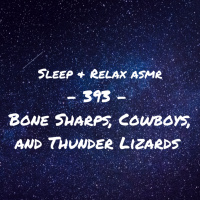 Bone Sharps, Cowboys, and Thunder Lizards (ASMaRticles)