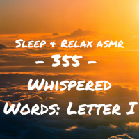 Whispered Words Letter I