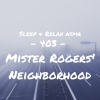 Mister Rogers Neighborhood