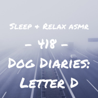 Dog Diaries: Letter D