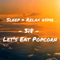 Lets Eat Popcorn!