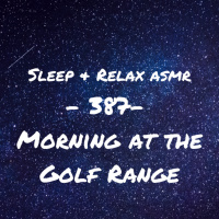 Morning at the Golf Range