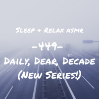 Daily, Dear, Decade