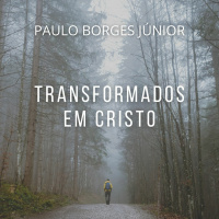 Guiados no Caminho [Transformados em Cristo #1]